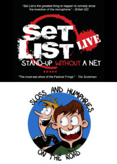 The Set List / Sloss and Humphries Edinburgh 2022
